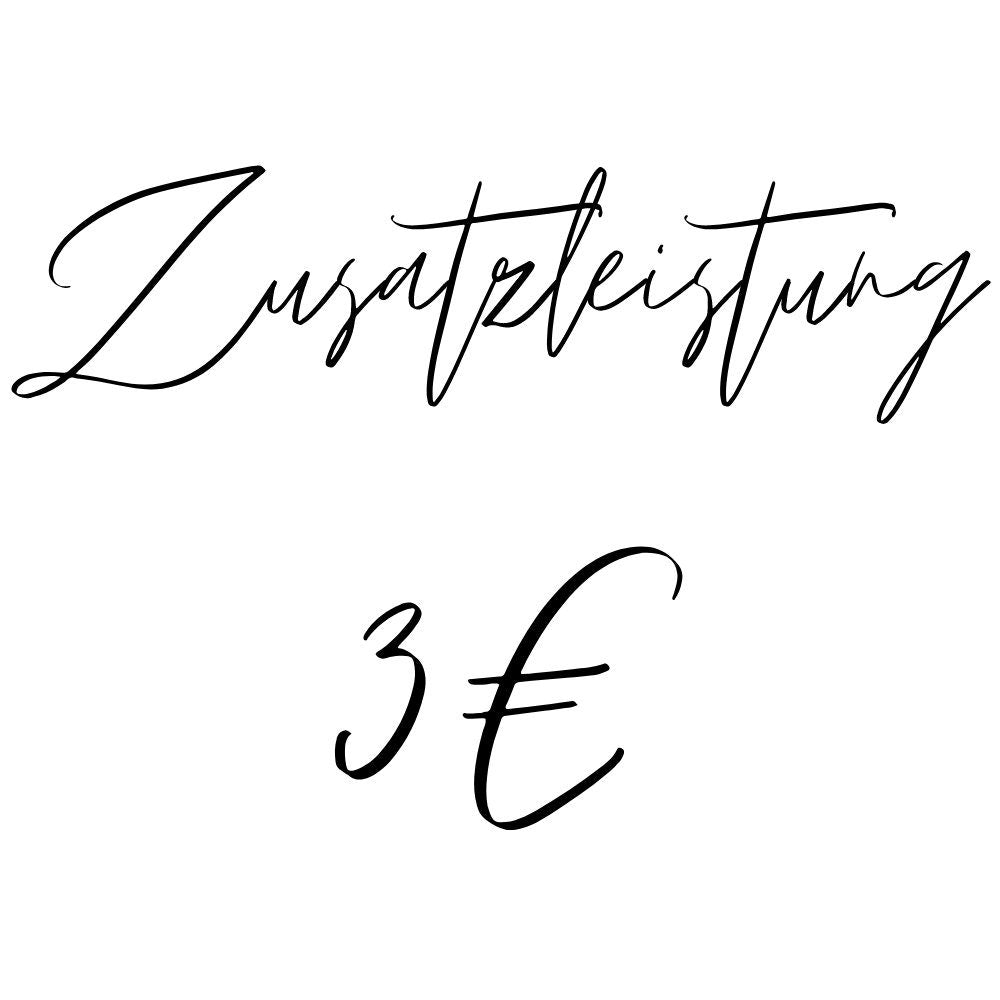 Zusatzleistung 3 Euro
